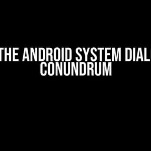 Solving the Android System Dialog Color Conundrum