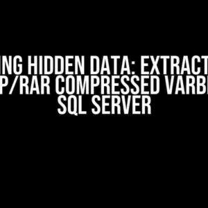 Unlocking Hidden Data: Extracting XML from ZIP/RAR Compressed VARBINARY in SQL Server