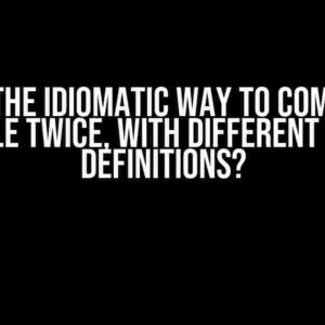 What’s the Idiomatic Way to Compile the Same File Twice, with Different Compile Definitions?